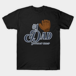 Best Dad baseball champ T-Shirt